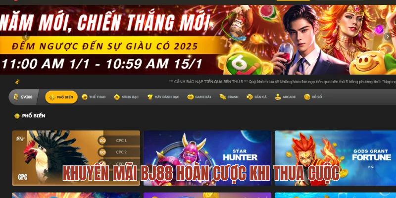 Khuyến mãi BJ88 hoàn cược khi thua cuộc Khuyến mãi BJ88 hoàn cược khi thua cuộc